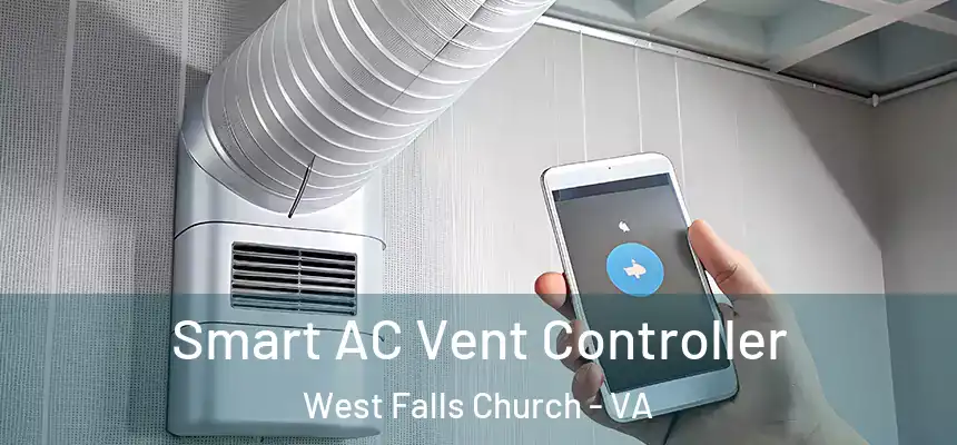  Smart AC Vent Controller West Falls Church - VA